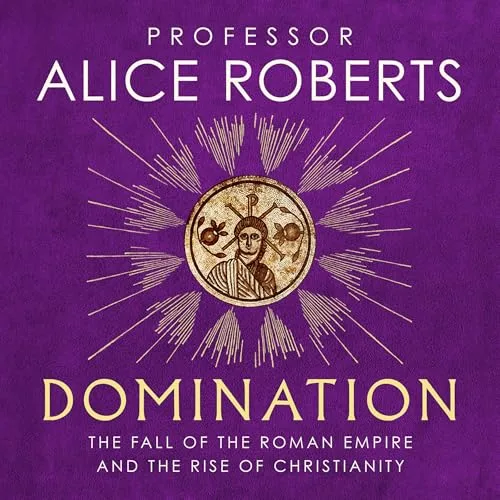 Domination By Alice Roberts
